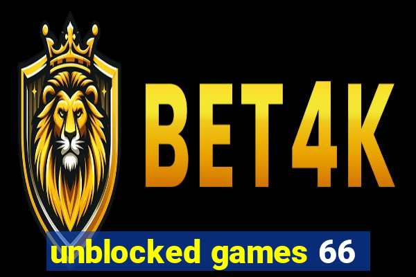 unblocked games 66